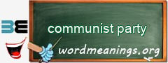 WordMeaning blackboard for communist party
